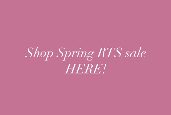 Shop Spring Ready To Ship Clearance Sale HERE