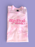 Magical Mom Shirt- Pink