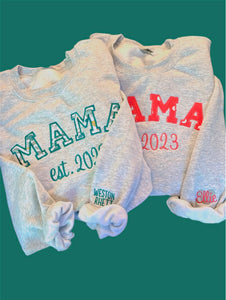 Baby onesie/sleeper Mama Crewneck (made with your babies onesie or sleeper-must provide)