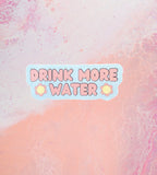 Drink More Water Sticker (ready to ship)