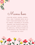 Mother’s Day Surprise Box (ships by May 1st) SHIPS FOR FREE (can also be for grandma, aunts, ect.)