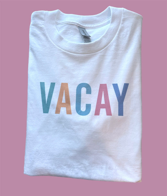 Vacay Shirt