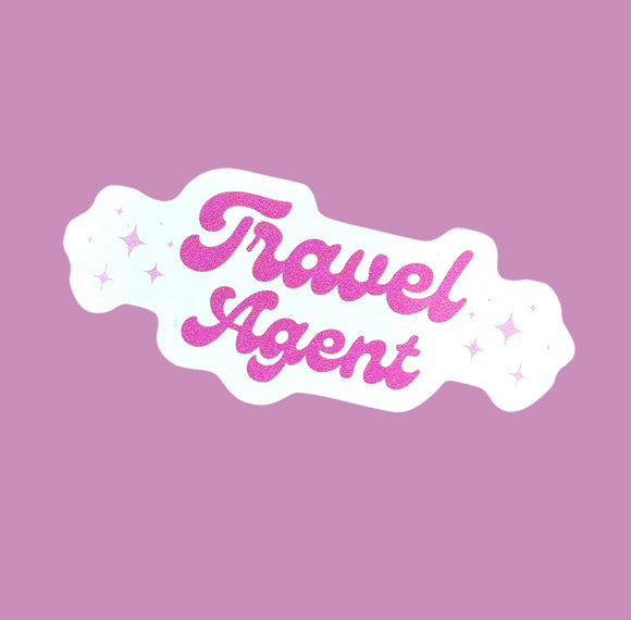 Travel Agent Sticker (ready to ship)