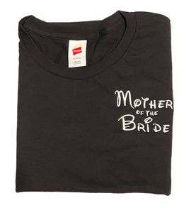 Mother Of The Bride Shirt (groom option available)