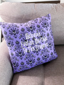 Foolish Pillow Cover (Glow In The Dark Thread)